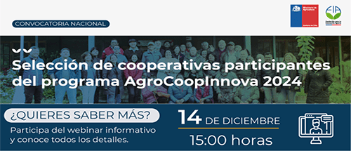 Atención cooperativas: el 14 de diciembre se realizará charla sobre la convocatoria al Programa AgroCoopInnova 2024